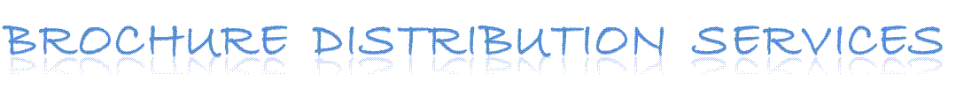Brochure Distibution Services